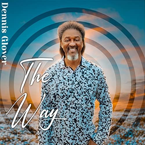 https://dammahumrecordingstudio.com/wp-content/uploads/2024/08/Dennis-Glover-the-way-cover.jpg